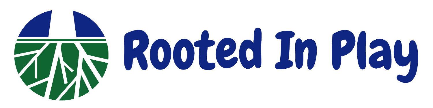 Rooted in Play
