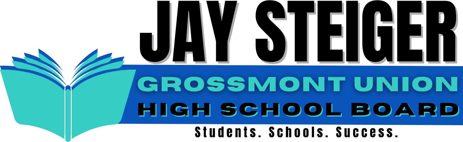 Jay Steiger for Grossmont Union High School Board