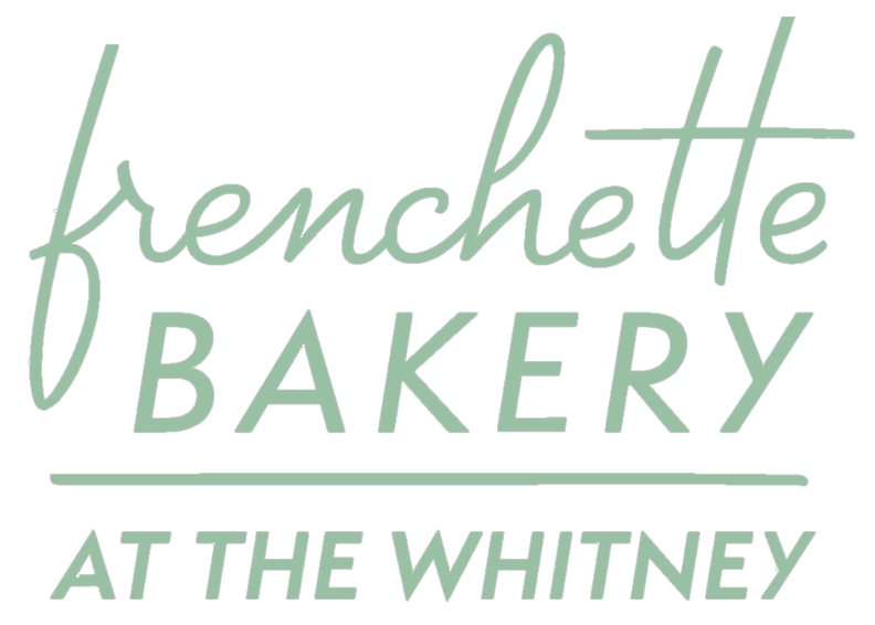 Frenchette bakery at the Whitney