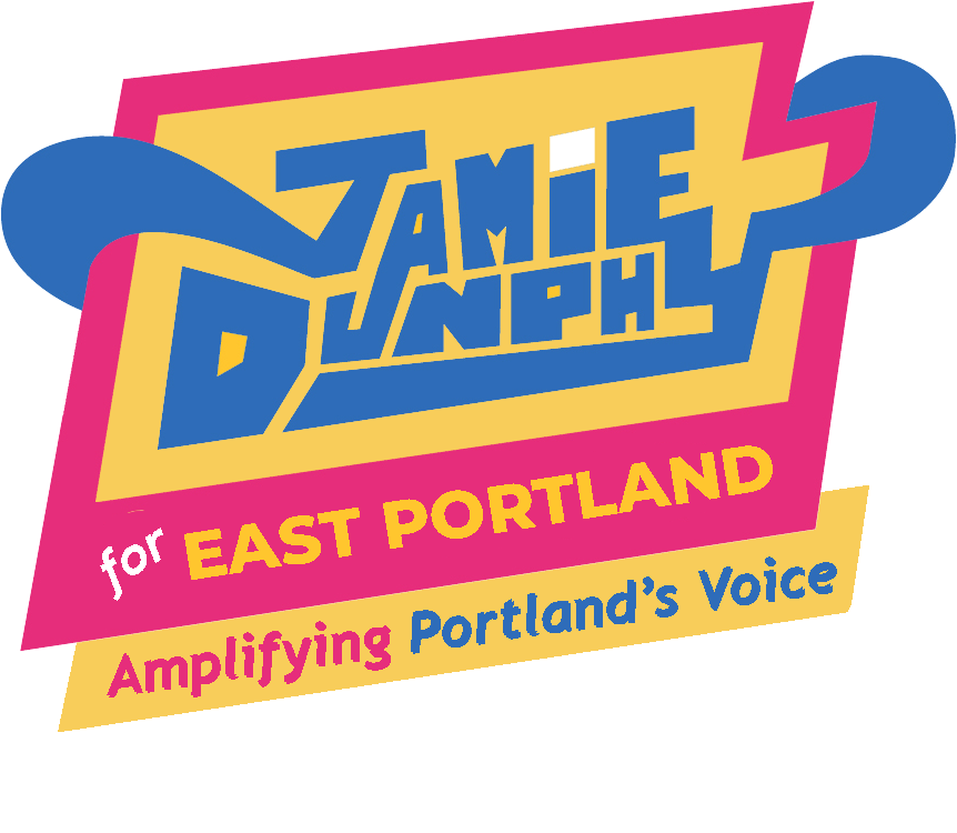 Jamie Dunphy for Portland City Council, District 1