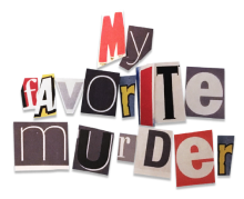 My Favorite Murder