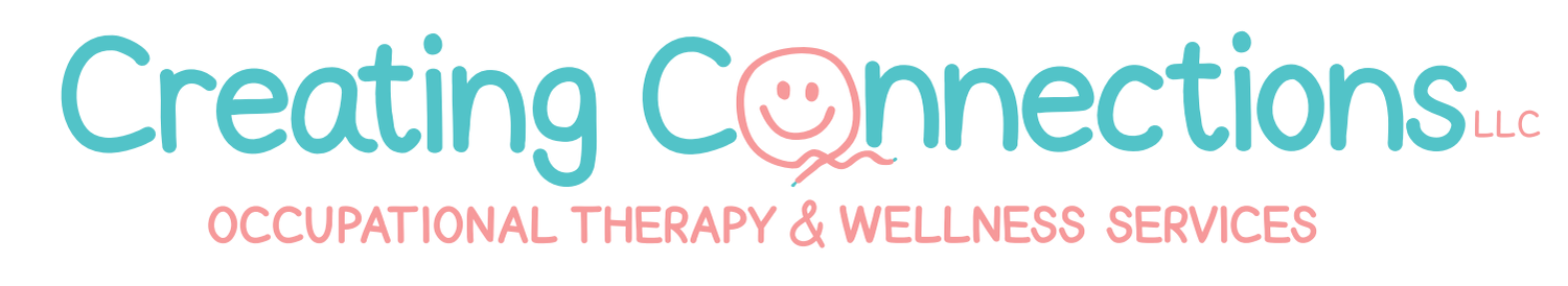 Creating Connections LLC: Occupational Therapy &amp; Wellness Services 