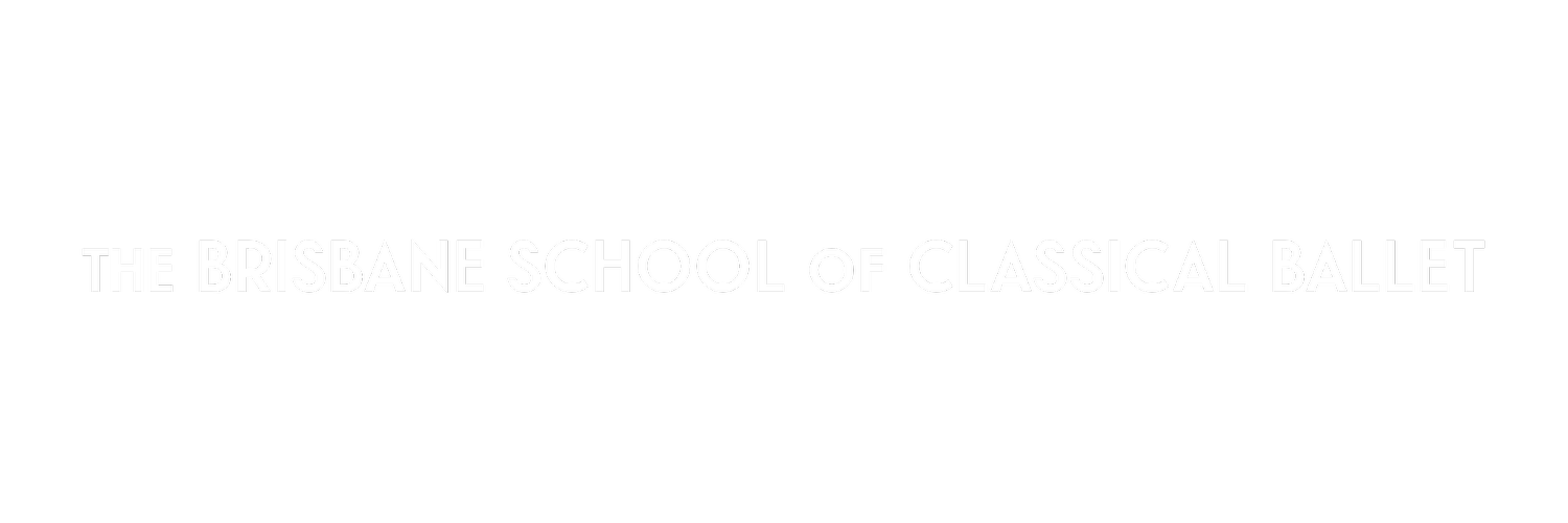 The BRISBANE SCHOOL of CLASSICAL BALLET