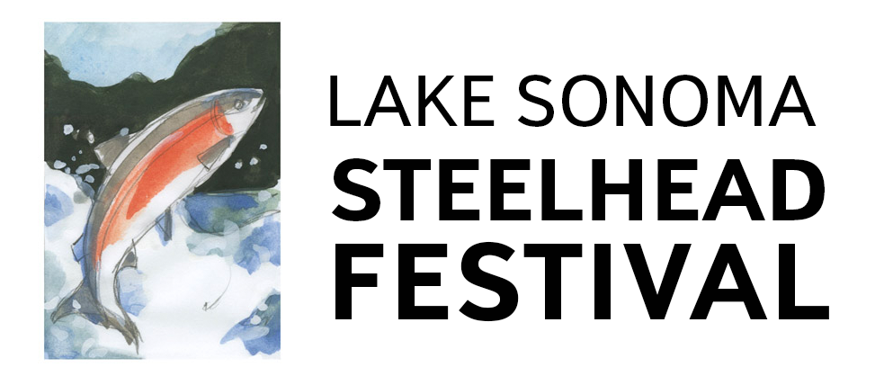 Lake Sonoma Steelhead Festival