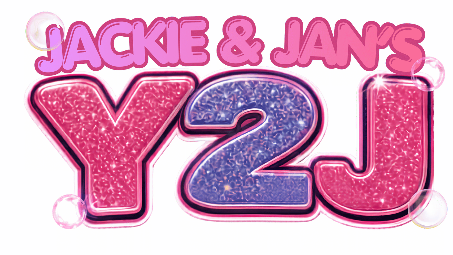 Jackie and Jan's Y2J!