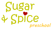 Sugar &amp; Spice Preschool