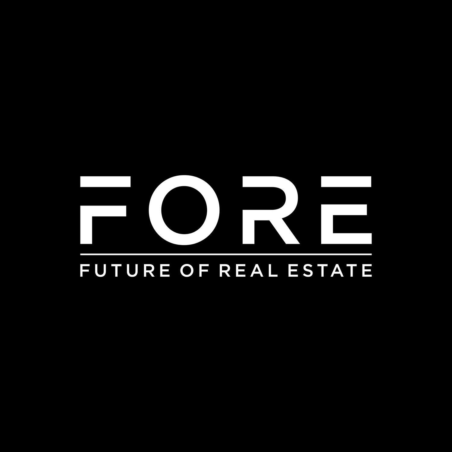 F.O.R.E - Future of Real Estate