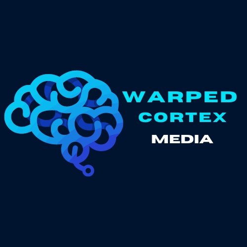 Warped Cortex Media