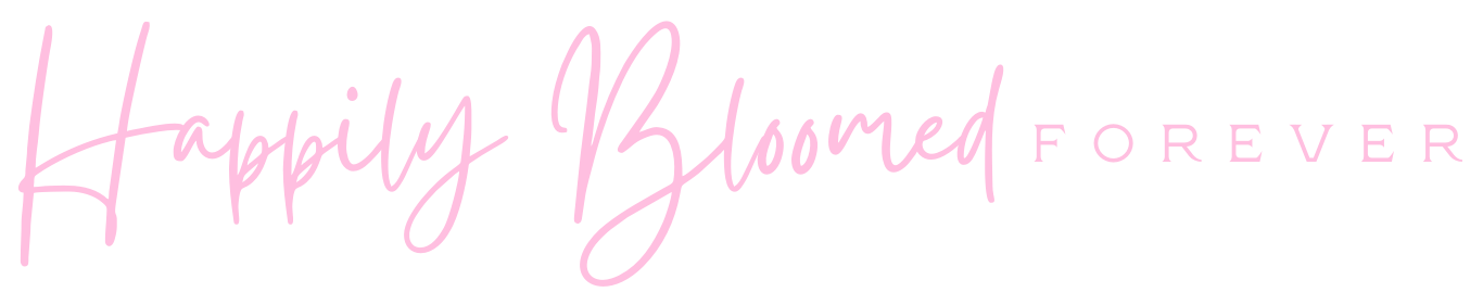 Happily Bloomed Forever