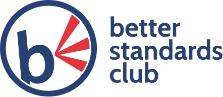 Better Standards Club