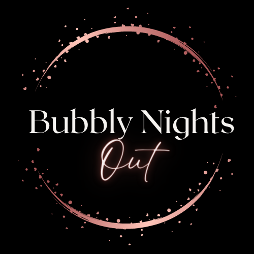 Bubbly Nights Out
