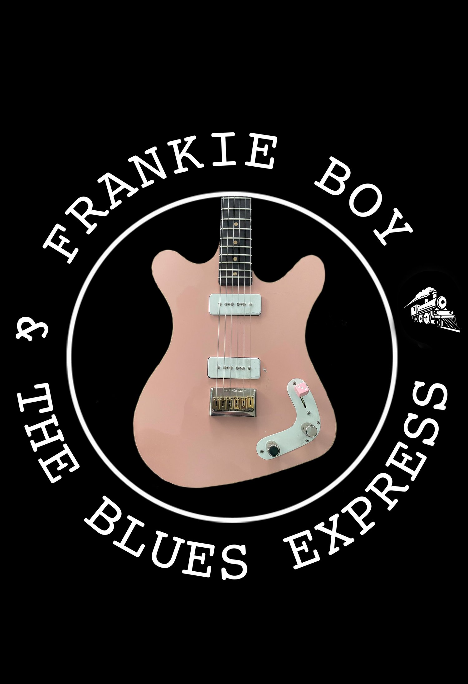 Frankie Boy &amp; The Blues Express