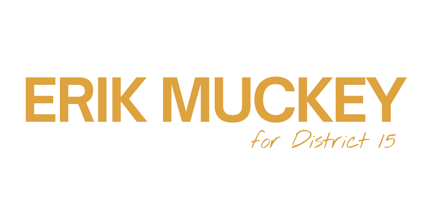 Erik Muckey for District 15