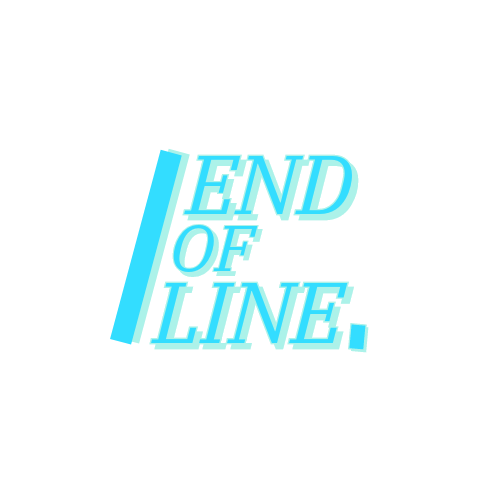 End Of Line