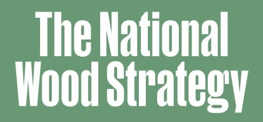The National Wood Strategy