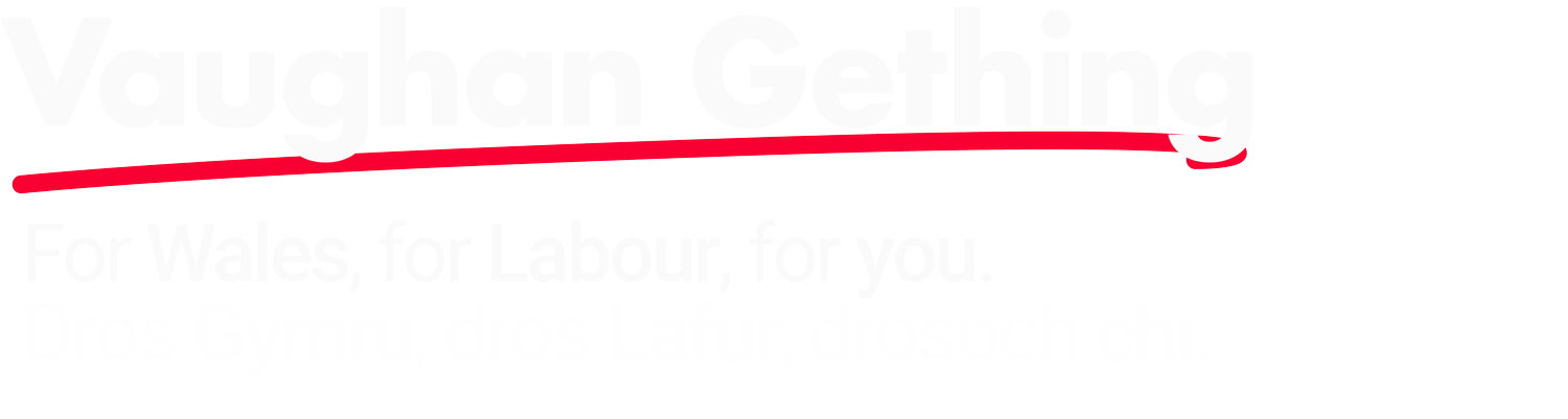 Vaughan Gething for Welsh Labour Leader