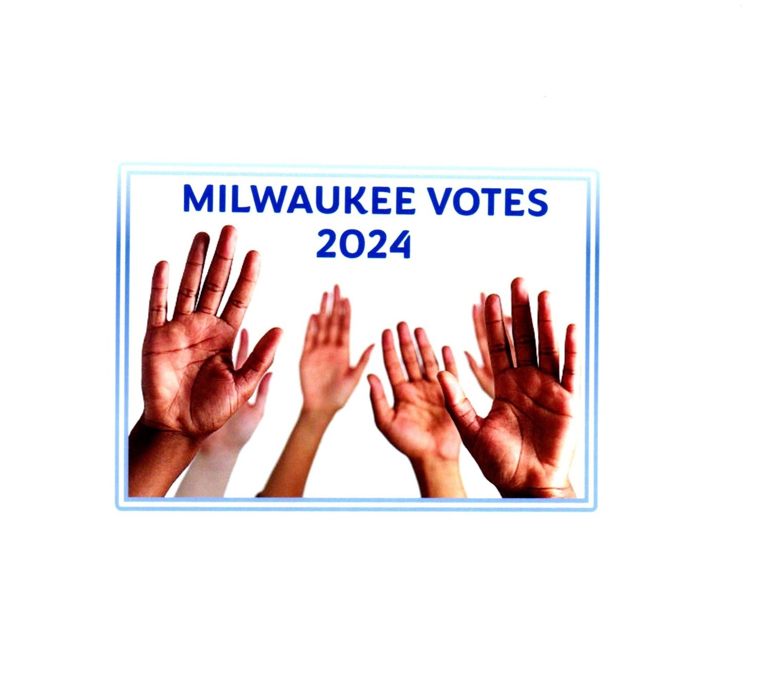 Be a Milwaukee Voter 2024