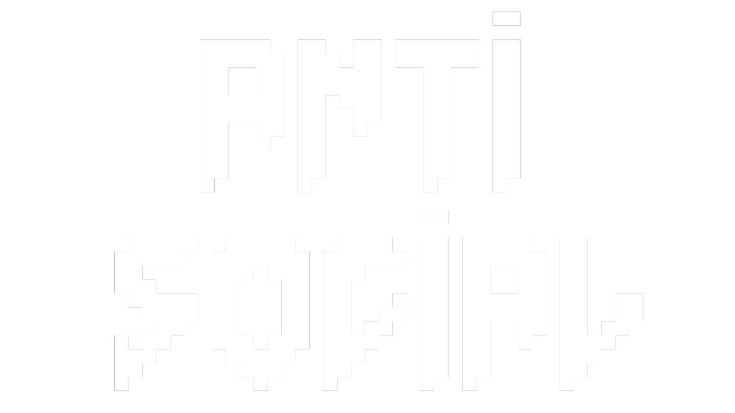 ANTI SOCIAL (Copy)
