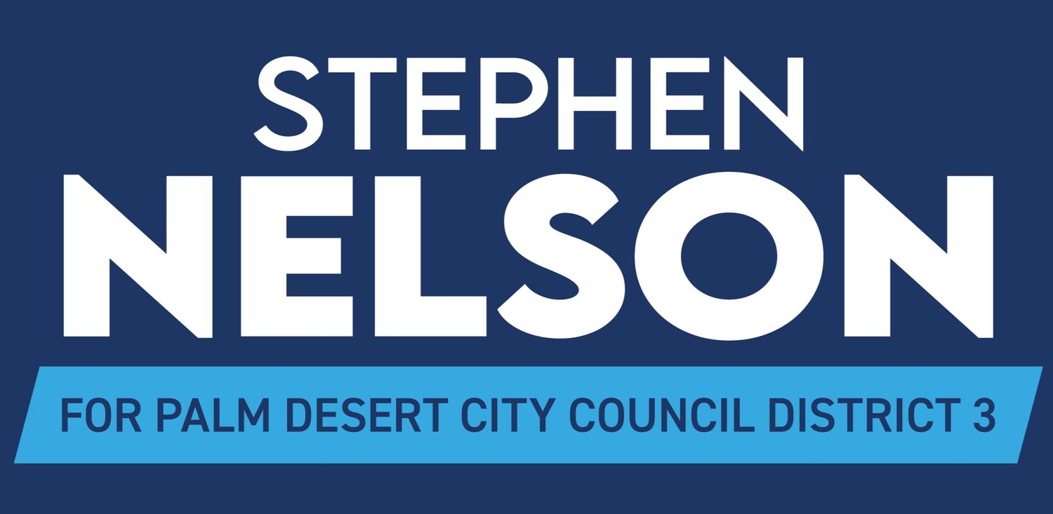 Stephen Nelson for Palm Desert City Council