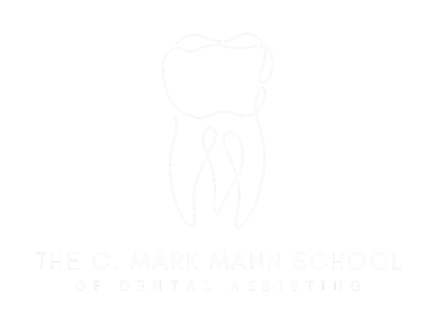 The C. Mark Mann School of Dental Assisting