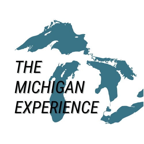 The Michigan Experience