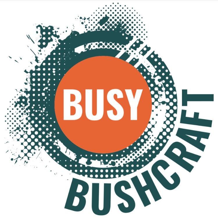  Busy Bushcraft