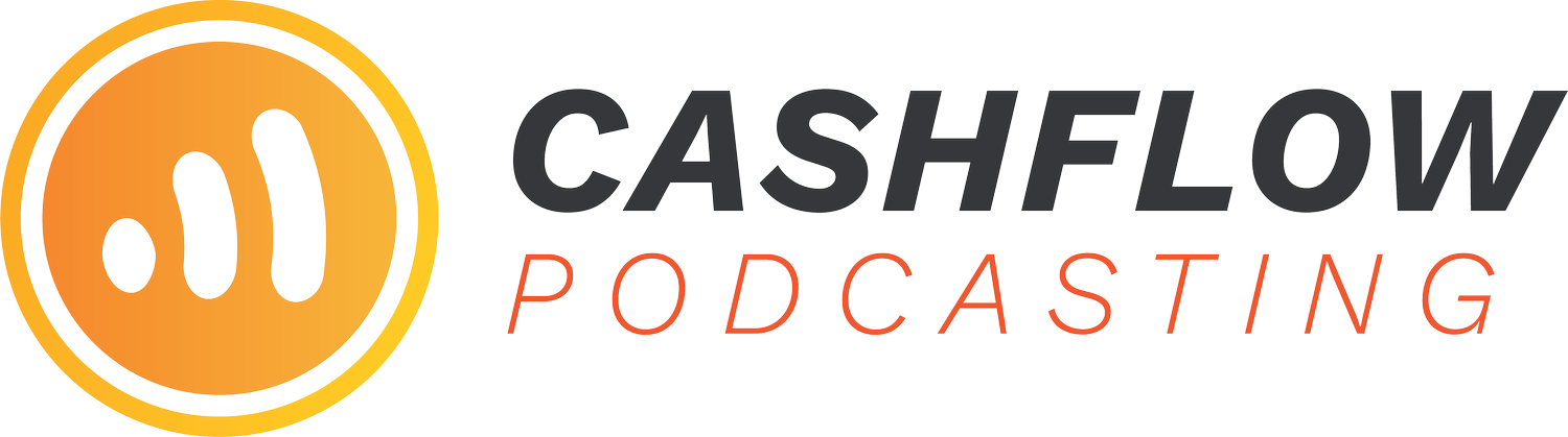 Cashflow Podcasting