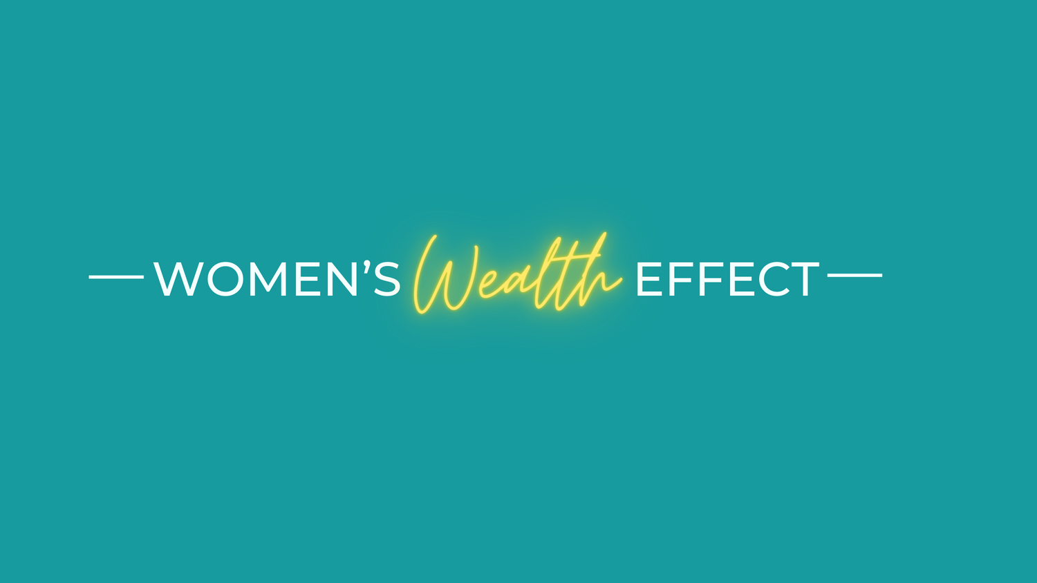 Women&#39;s Wealth Effect