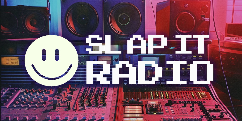 Slap It Radio Blog