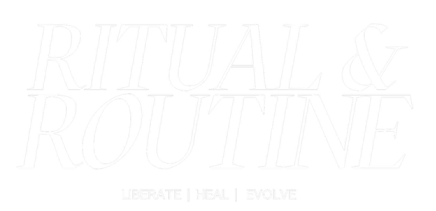 Ritual &amp; Routine