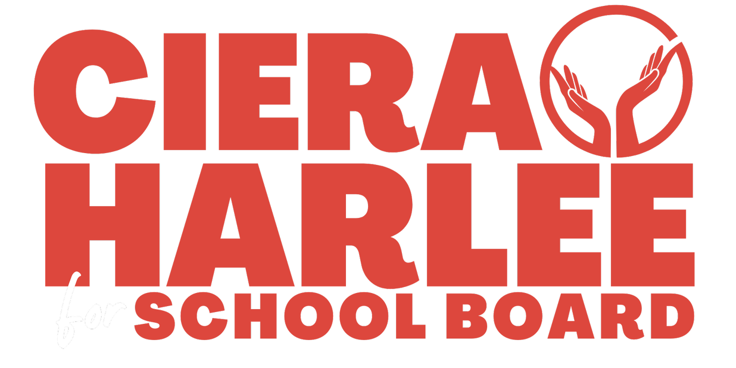 Ciera Harlee for School Board