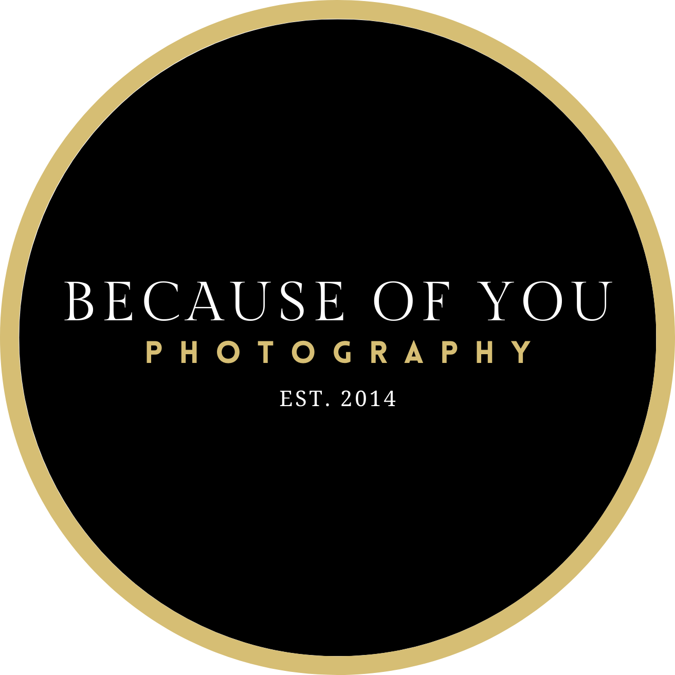 Because Of You Photography