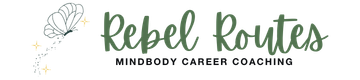 Rebel Routes MindBody Career Coaching