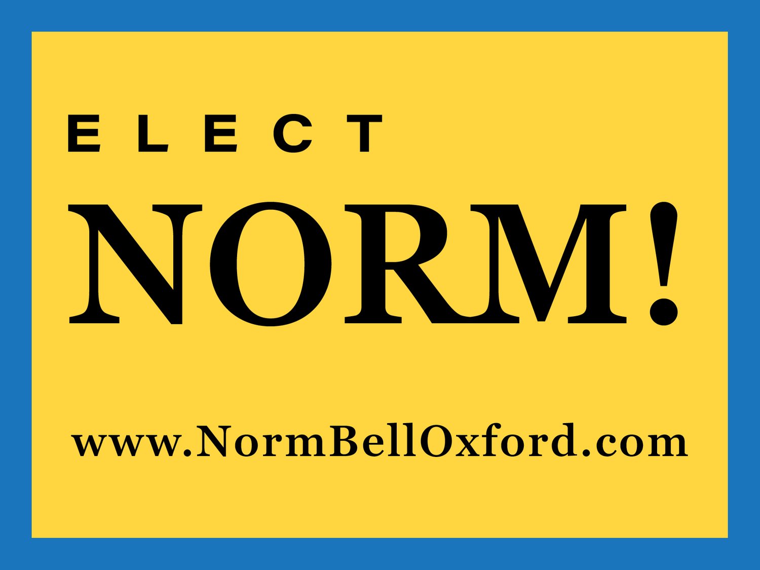 Elect Norm Bell Oxford Commissioner