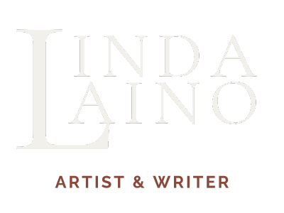 Linda Laino-Artist and Writer