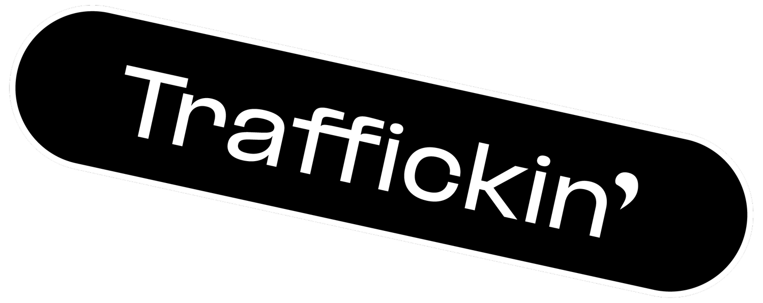 Traffickin