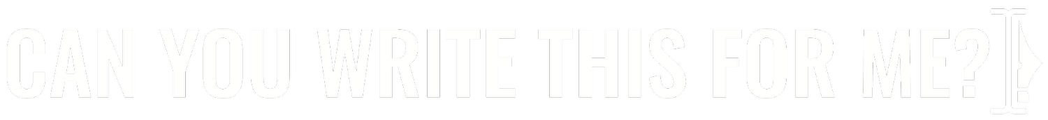 Can You Write This For Me? | Copywriter for Entrepreneurs