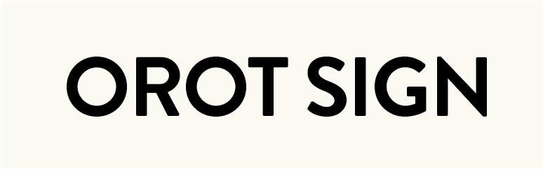 OROT SIGN
