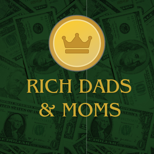 Rich Dads and Moms Mobile App