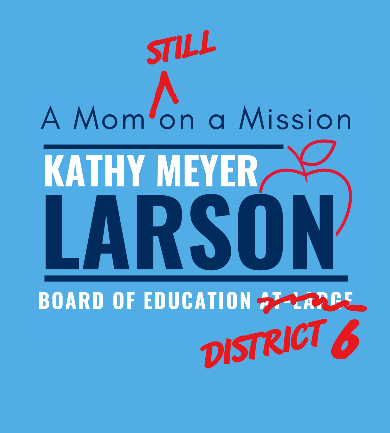 Kathy Larson for WCPS Board of Ed