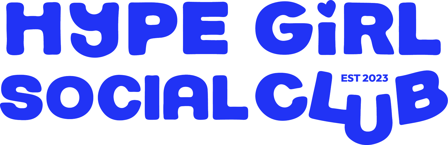Hype Girl Social Club