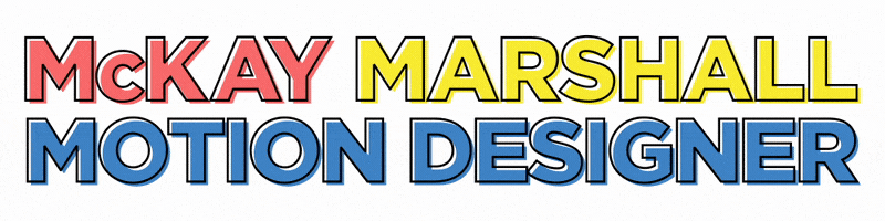 McKay Marshall Motion Designer