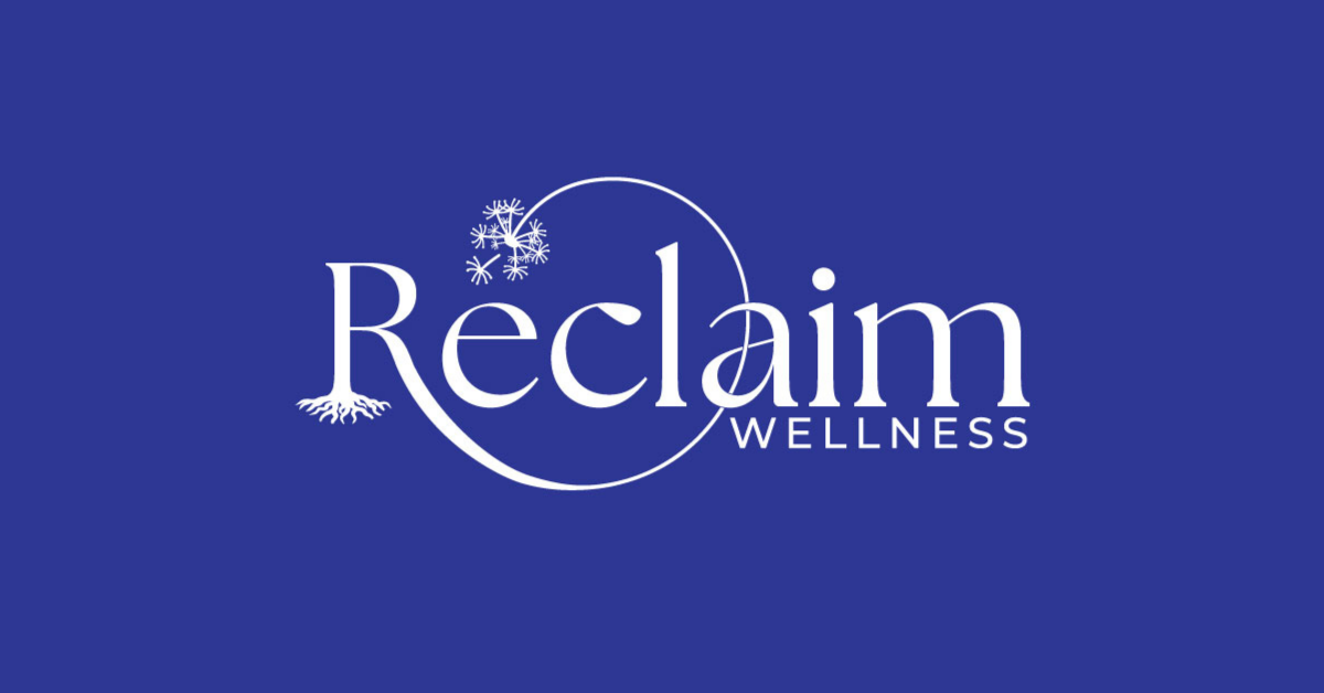 Reclaim Wellness