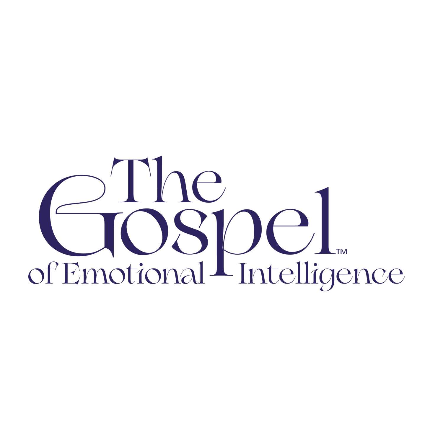 The Gospel of Emotional Intelligence