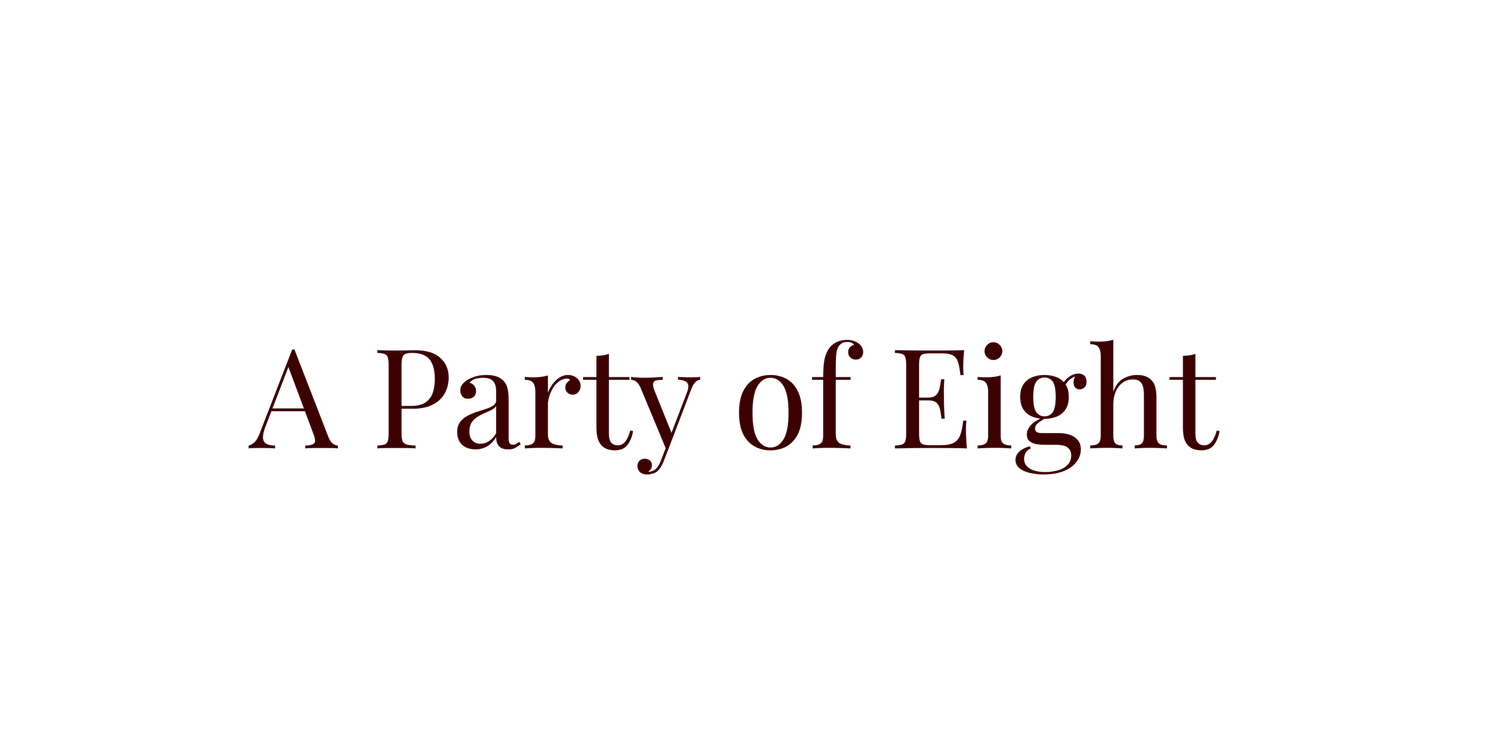 A Party of Eight