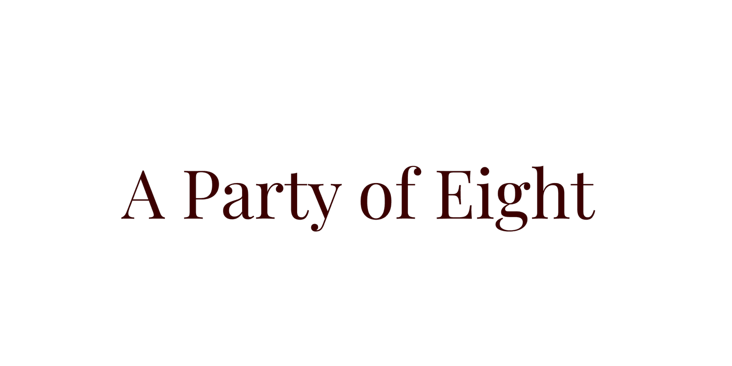 A Party of Eight
