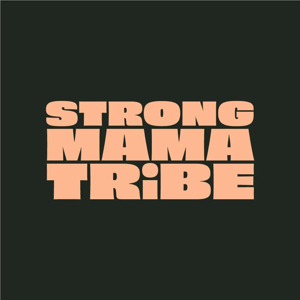 Strong mama tribe