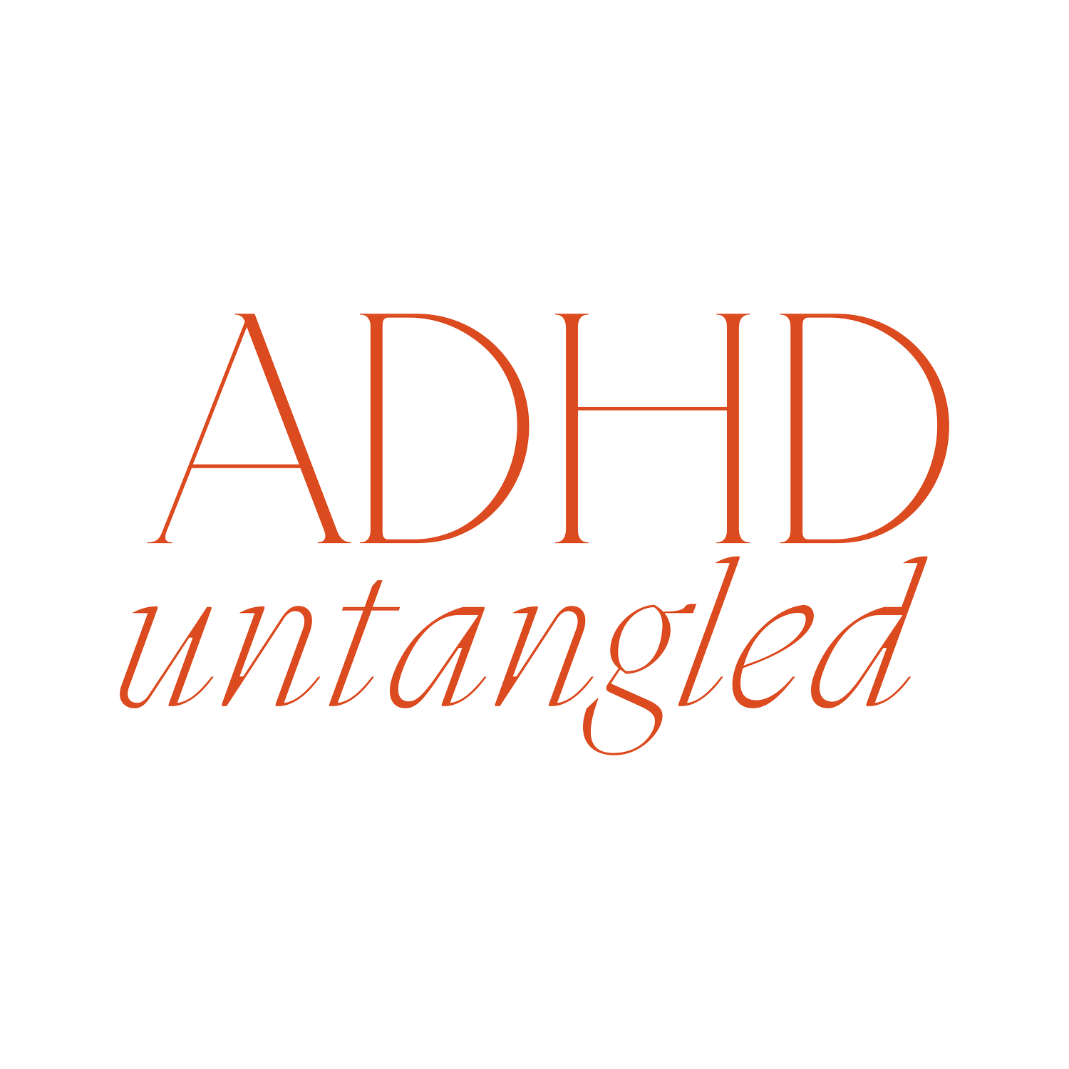 ADHD Untangled
