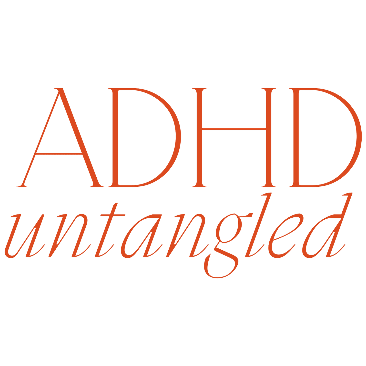 ADHD Untangled