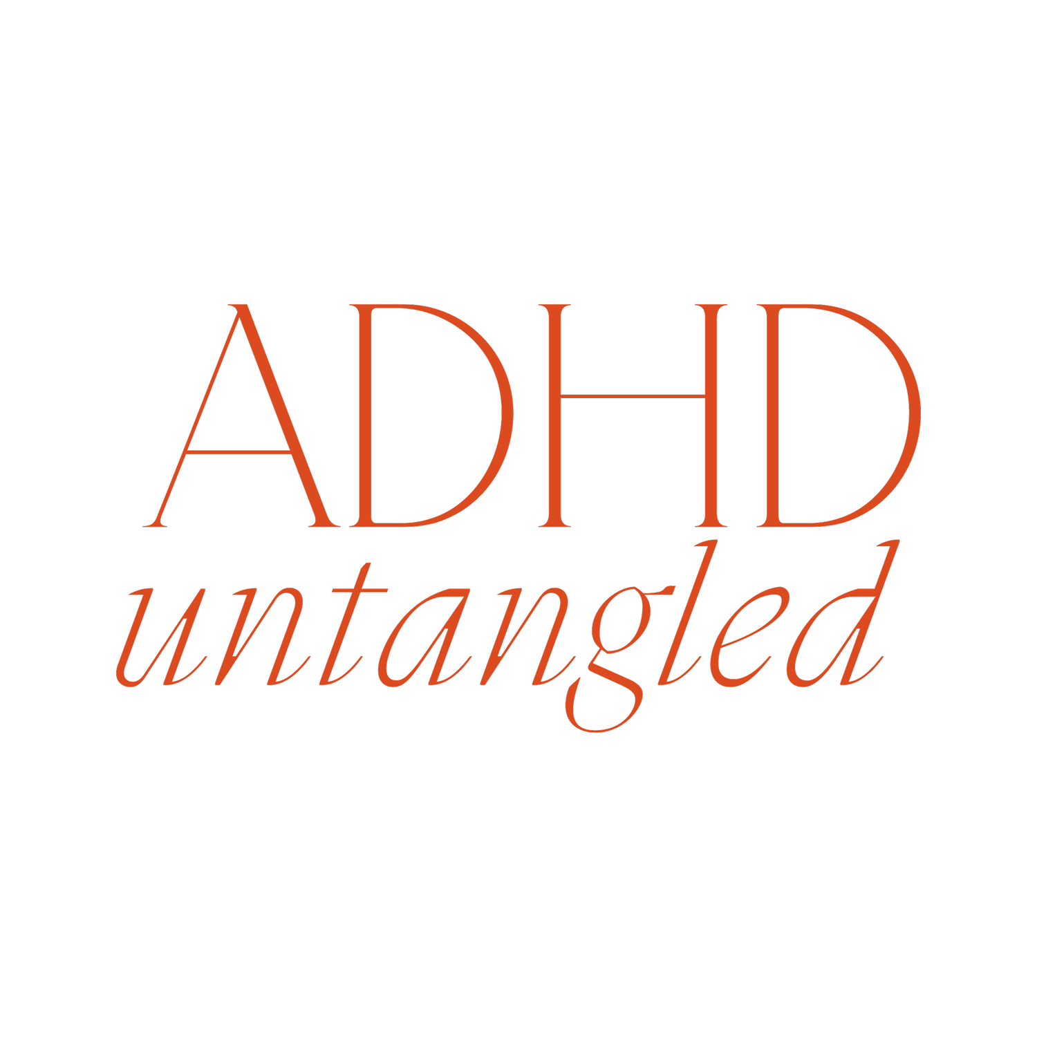 ADHD Untangled